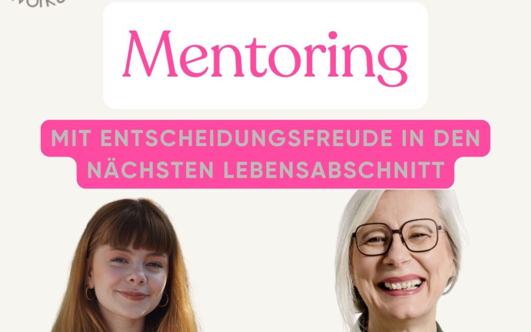Mentorin unterstützt junge Frau beim Fokussieren ihrer Studienwahl und beruflichen Ziele – erfolgreiches Mentoring im Rahmen der Neuorientierung.